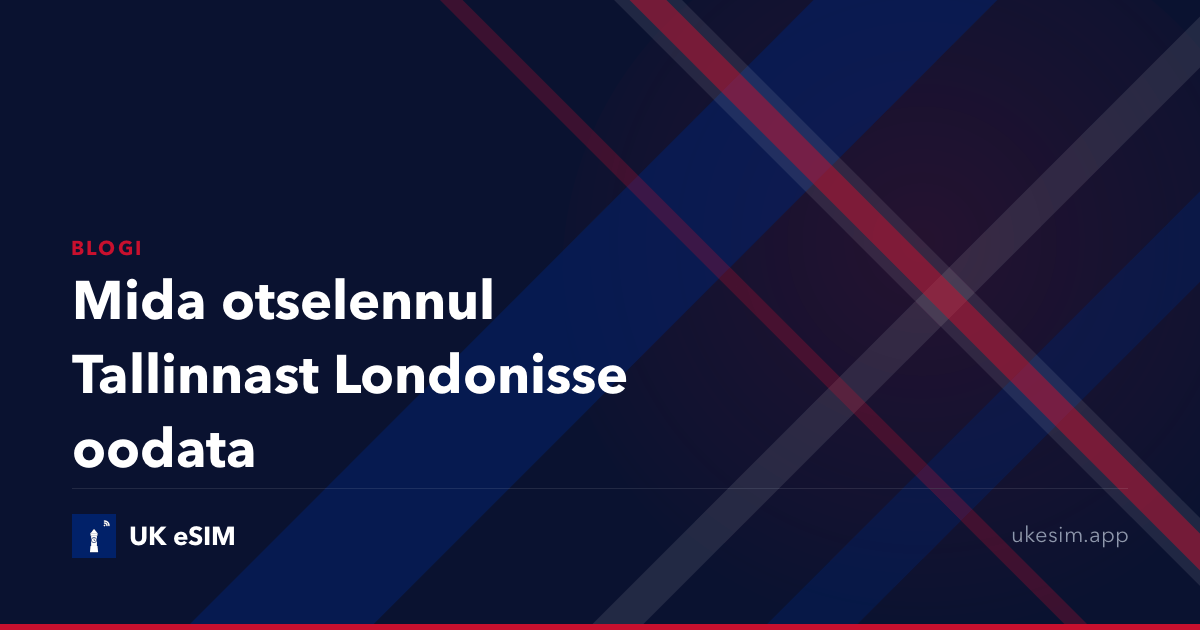 Mida otselennul Tallinnast Londonisse oodata
