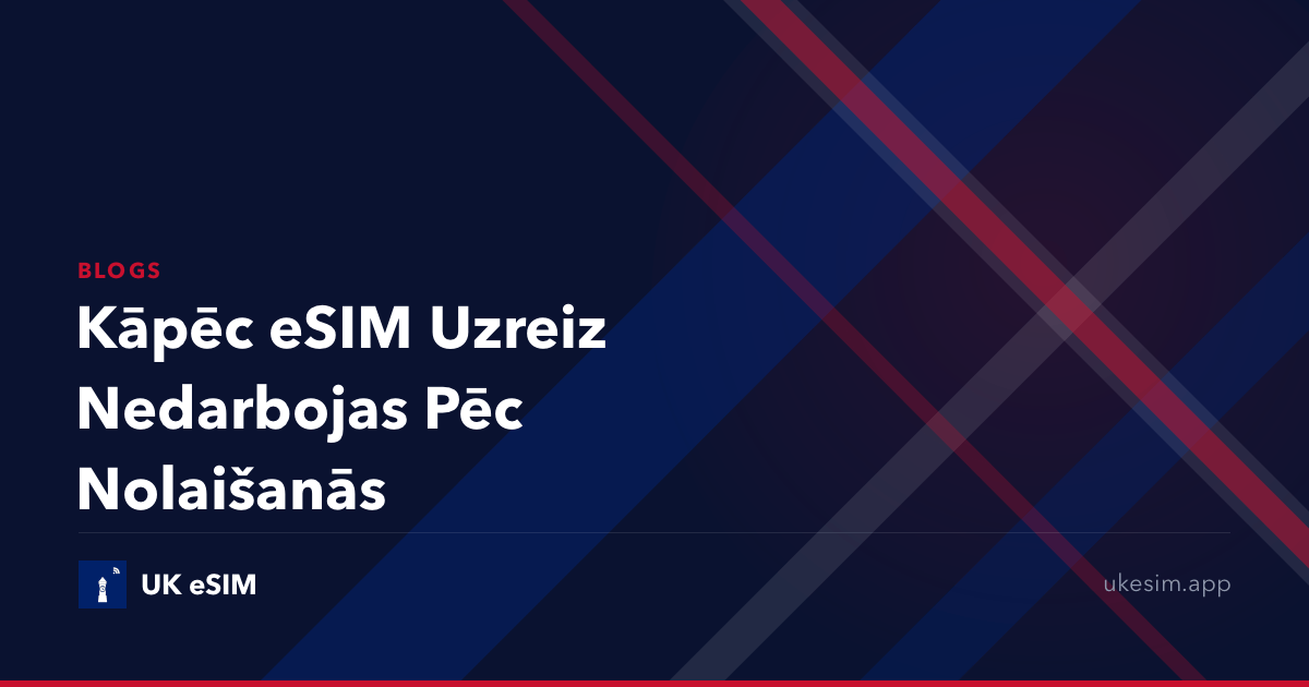 Kāpēc eSIM Uzreiz Nedarbojas Pēc Nolaišanās