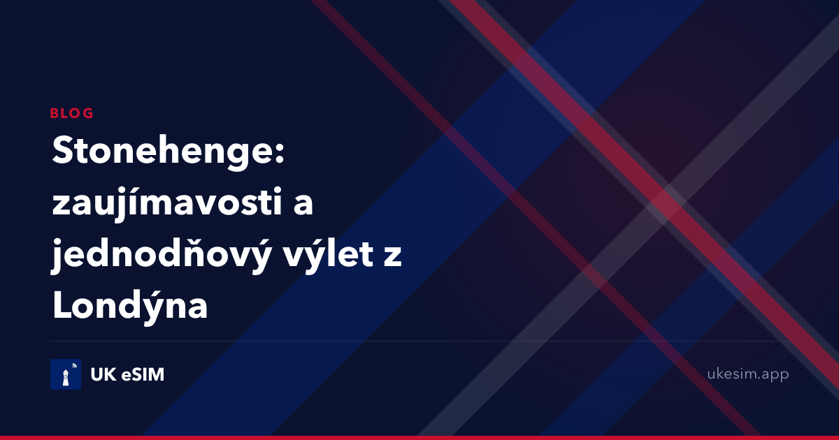 Stonehenge: zaujímavosti a jednodňový výlet z Londýna