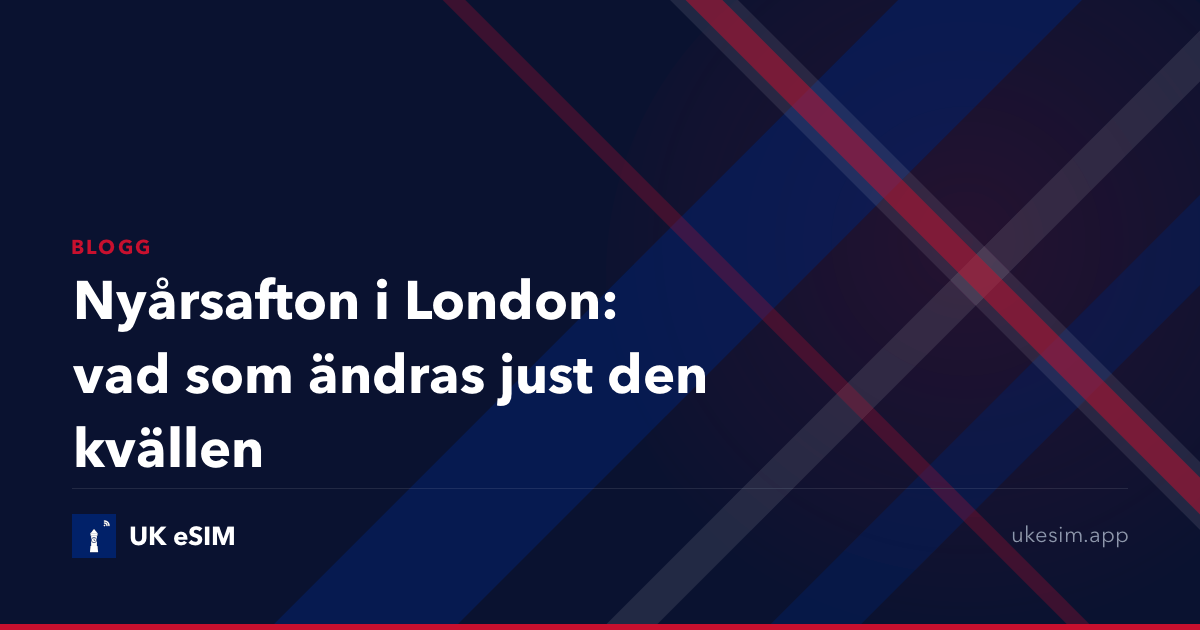 Nyårsafton i London: vad som ändras just den kvällen